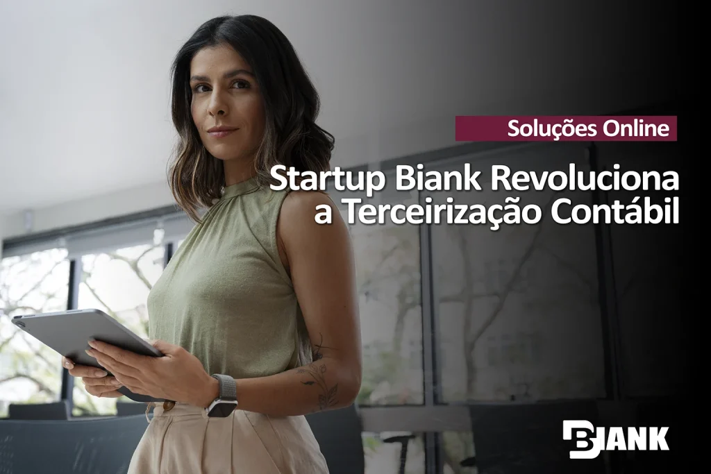 CEO da Biank terceirização terceirizar operacional contábil